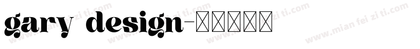 gary design字体转换